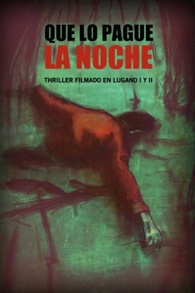 Póster de Que lo pague la noche