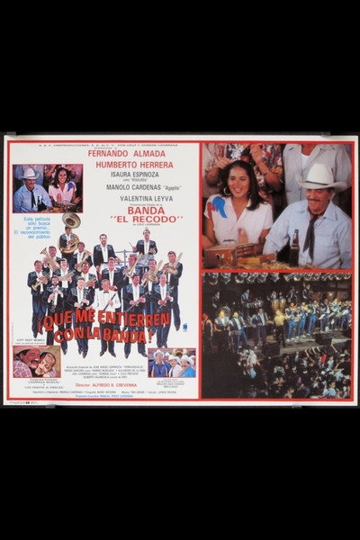 Póster de Que me entierren con la banda