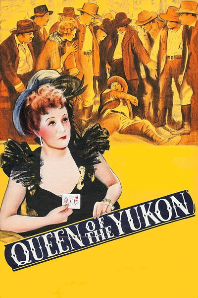Póster de Queen of the Yukon