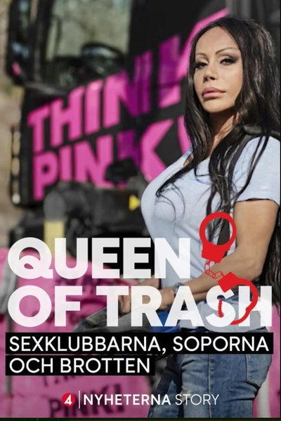 Póster de Queen of Trash - Sexklubbarna, soporna och brotten