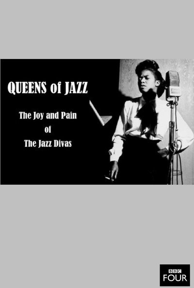 Póster de Queens of Jazz: The Joy and Pain of the Jazz Divas