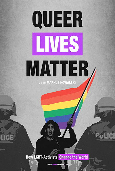 Póster de Queer Lives Matter