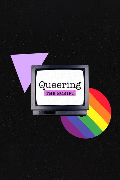 Póster de Queering the Script