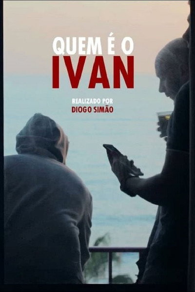 Póster de Quem é o Ivan