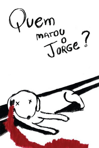 Póster de Quem Matou o Jorge