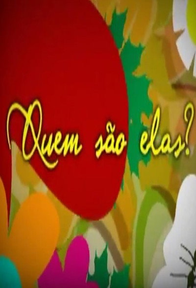 Póster de Quem são elas?