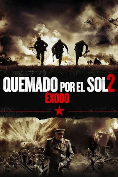 Póster de Quemado por el sol 2: Éxodo
