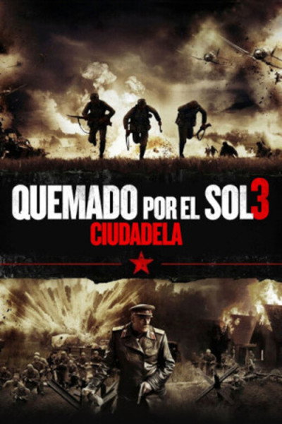 Póster de Quemado por el sol 3: Ciudadela