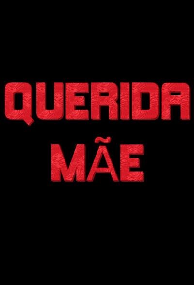 Póster de Querida Mãe