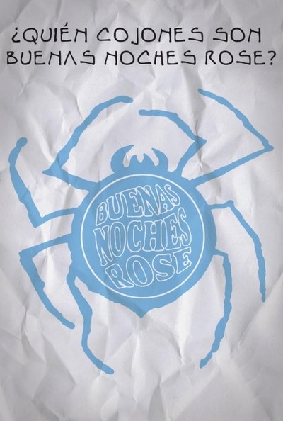 Póster de ¿Quién cojones son Buenas Noches Rose?