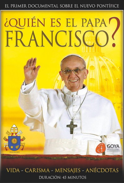 Póster de ¿Quién es el Papa Francisco?
