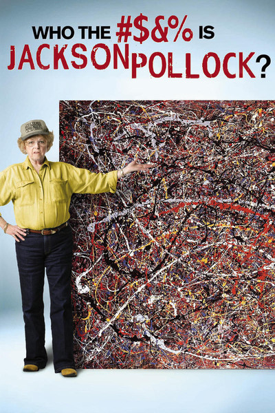 Póster de ¿Quién #$&% es Jackson Pollock?
