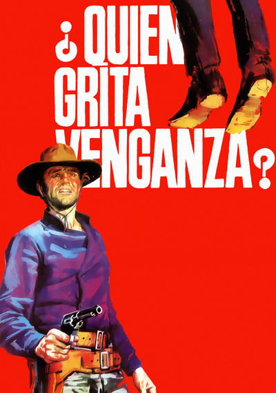 Póster de ¿Quién grita venganza?