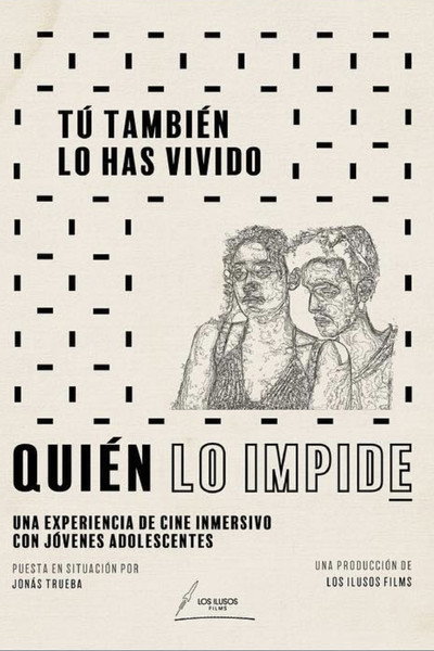 Póster de Quién lo impide: Tú también lo has vivido