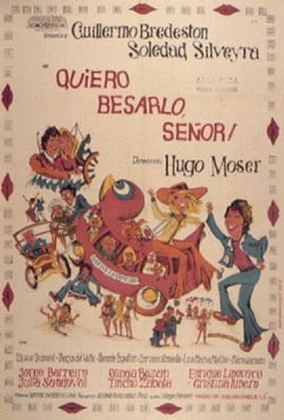 Póster de ¡Quiero besarlo señor!