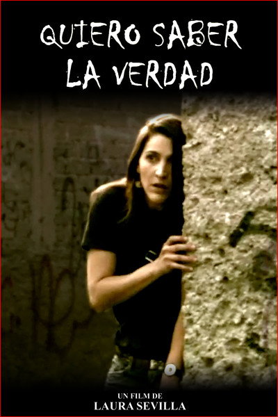 Póster de Quiero saber la verdad