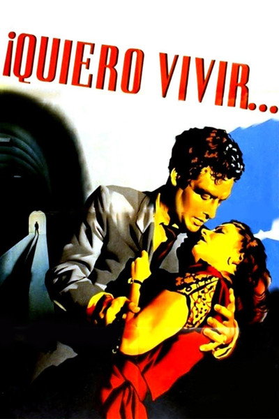 Póster de Quiero vivir
