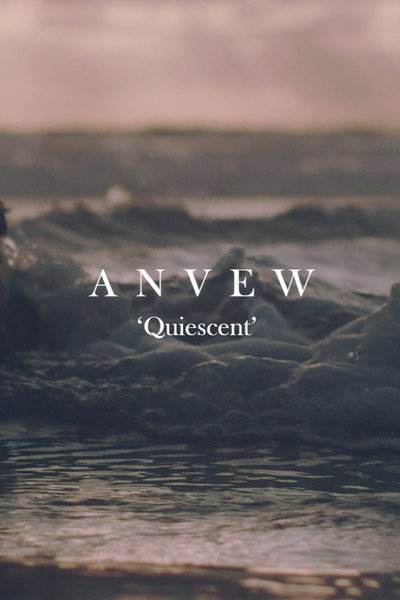 Póster de Quiescent/Anvew