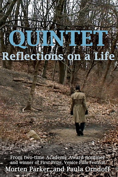 Póster de Quintet: Reflections on a Life