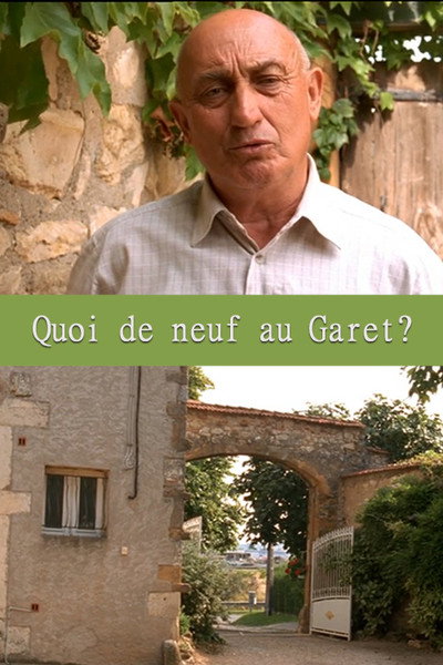 Póster de Quoi de neuf au Garet?