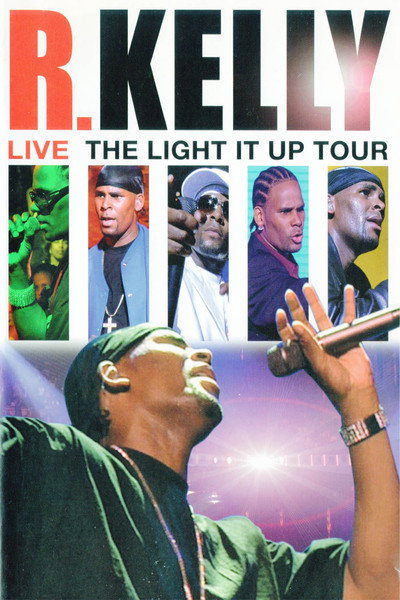 Póster de R. Kelly Live: The Light It Up Tour