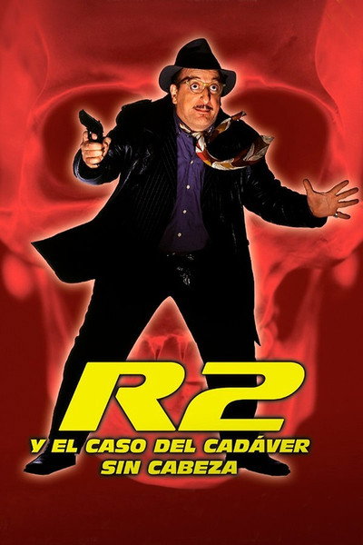 Póster de R2 y el caso del cadáver sin cabeza