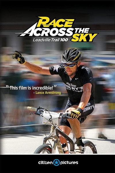 Póster de Race Across the Sky: The Leadville Trail 100