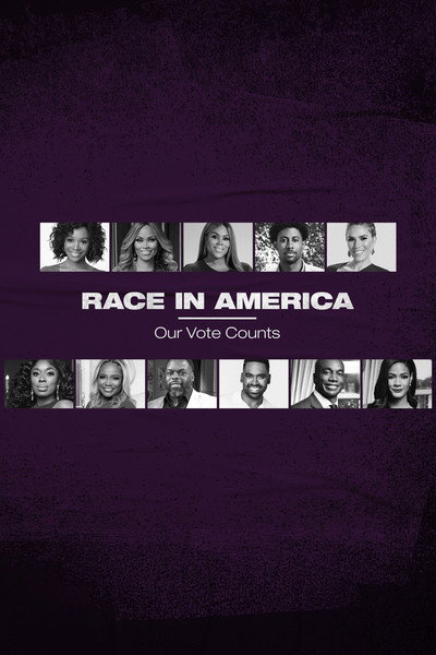 Póster de Race in America: Our Vote Counts
