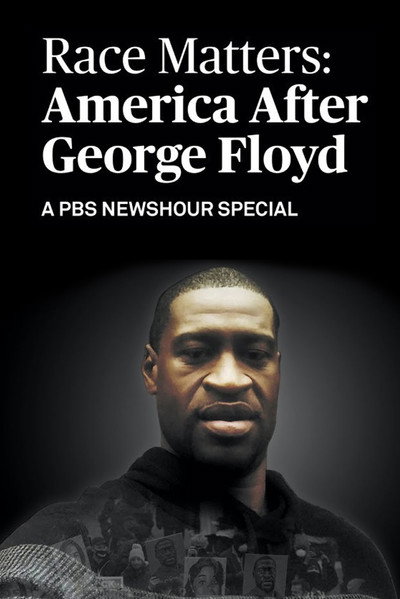 Póster de Race Matters: America After George Floyd