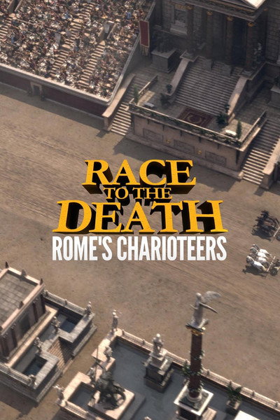Póster de Race to the Death: Rome's Charioteers
