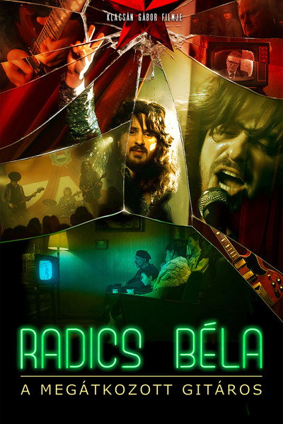 Póster de Radics Béla: a megátkozott gitáros