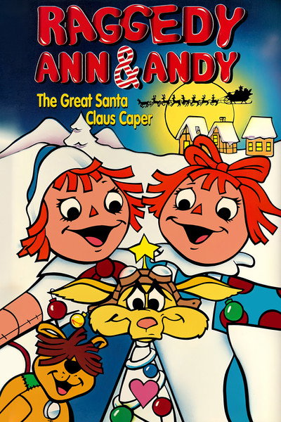 Póster de Raggedy Ann and Andy in the Great Santa Claus Caper