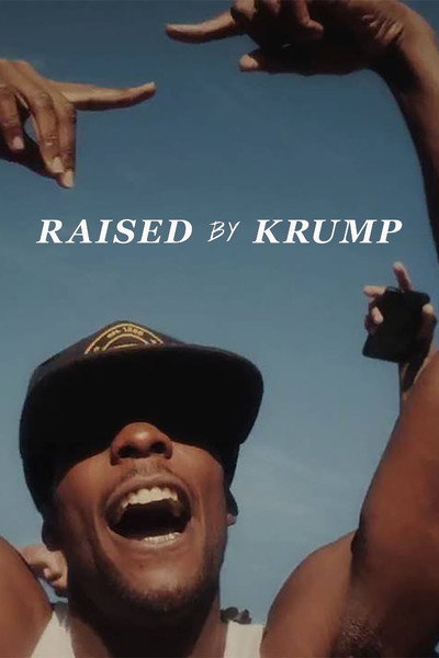 Póster de Raised by Krump