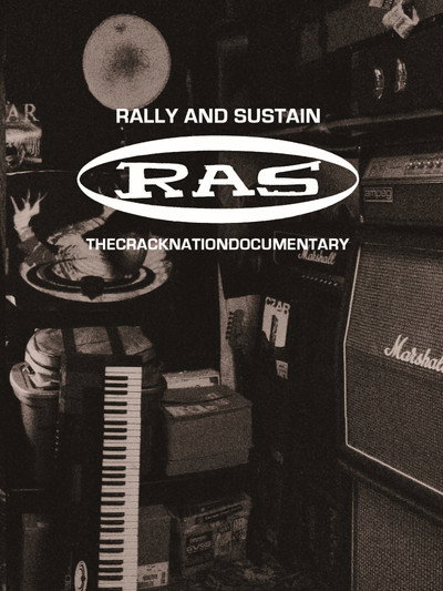 Póster de Rally And Sustain: The Cracknation Documentary
