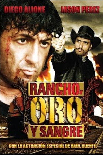 Póster de Rancho, Oro y Sangre