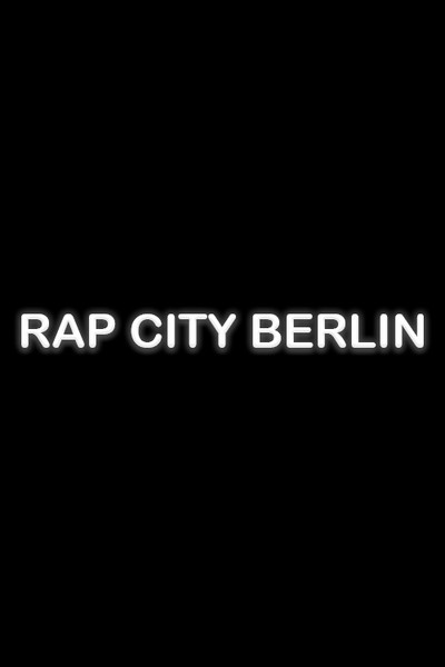 Póster de Rap City Berlin