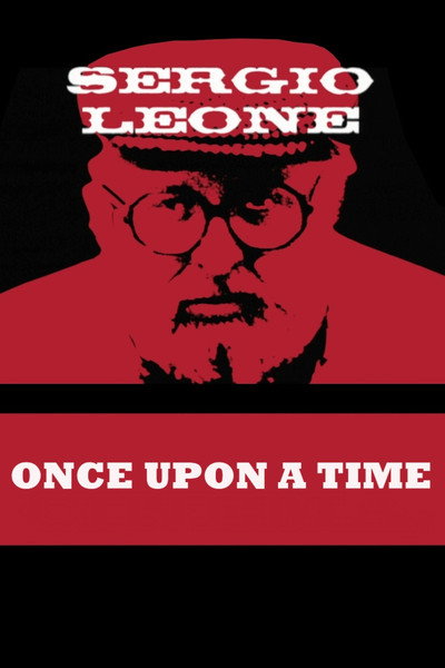 Póster de Érase una vez en América: Sergio Leone