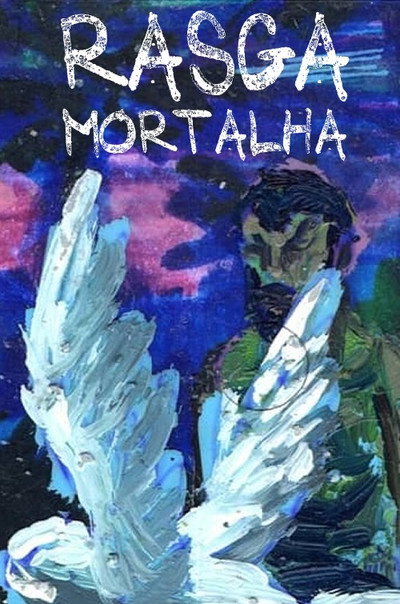 Póster de Rasga Mortalha