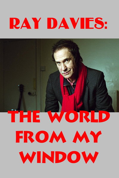 Póster de Ray Davies: The World from My Window