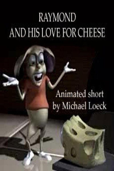 Póster de Raymond and His Love for Cheese