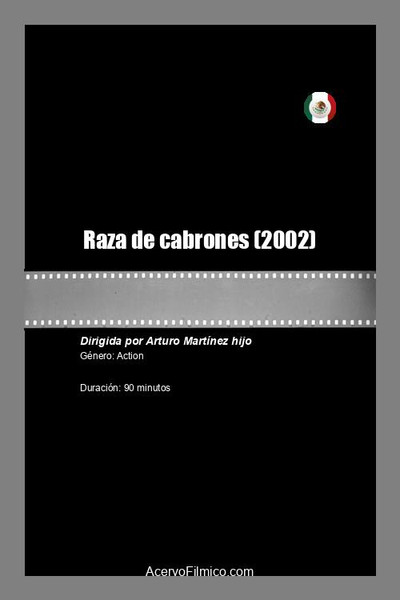 Póster de Raza de cabrones