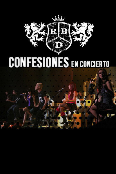 Póster de RBD: Confesiones en concierto