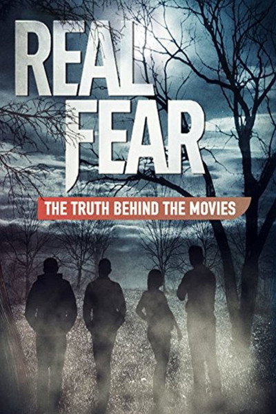 Póster de Real Fear: The Truth Behind the Movies