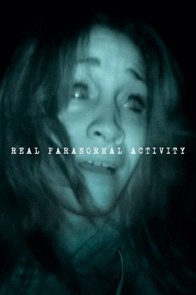 Póster de Real Paranormal Activity