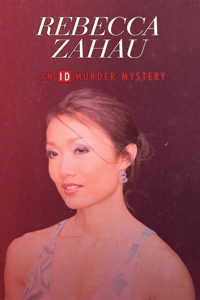 Póster de Rebecca Zahau: An ID Murder Mystery
