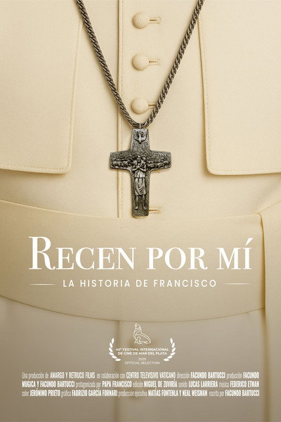 Póster de Recen por mí: la historia de Francisco