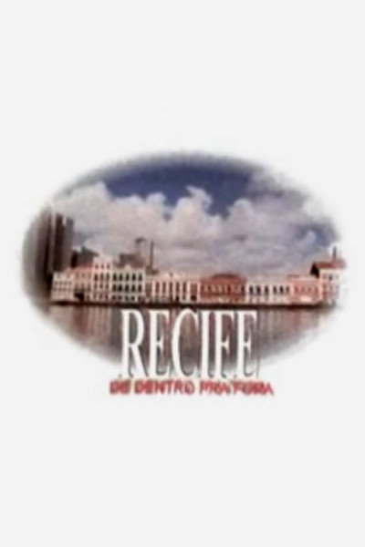 Póster de Recife de Dentro Pra Fora