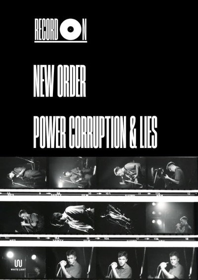 Póster de Record On: New Order - Power, Corruption & Lies