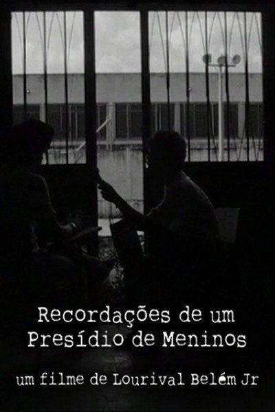 Póster de Recordações de um Presídio de Meninos
