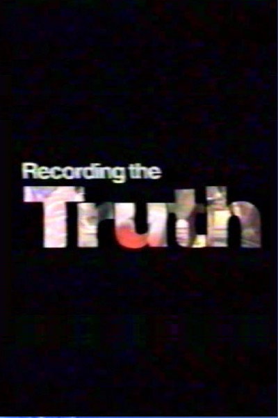Póster de Recording the truth